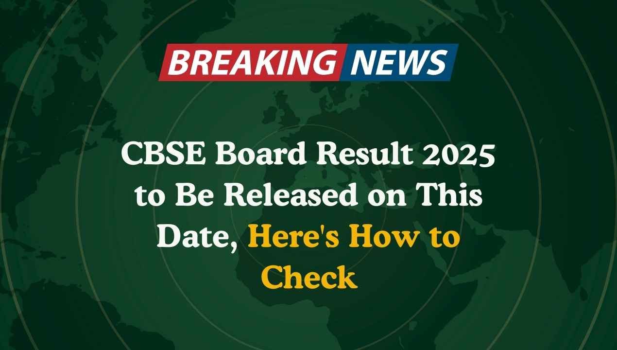 CBSE Board Result 2025